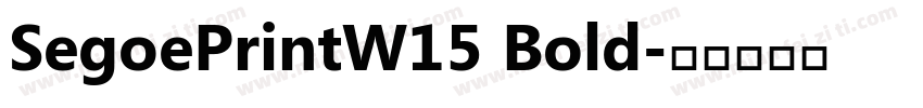 SegoePrintW15 Bold字体转换